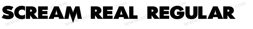 Scream Real Regular字体转换